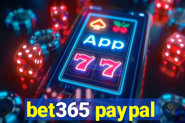 bet365 paypal